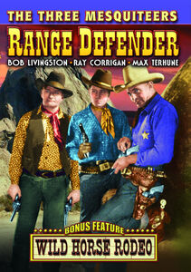 Range Defenders & Wild Horse Rodeo , Robert Livingston