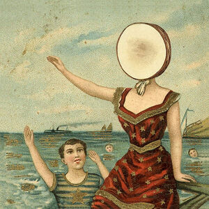 In the Aeroplane Over the Sea , Neutral Milk Hotel