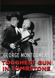 The Toughest Gun in Tombstone
