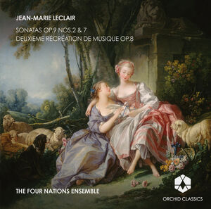 Sonatas / Deuxieme Recreation de Musique , Four Nations Ensemble