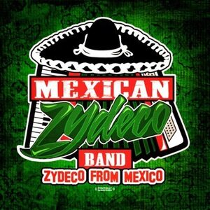 Zydeco from Mexico , Mexican Zydeco Band