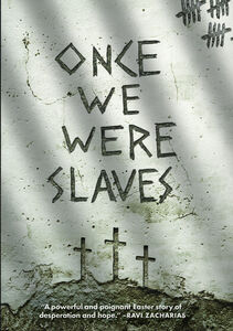 Once We Were Slaves