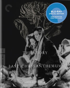The Story of the Last Chrysanthemum (Criterion Collection)