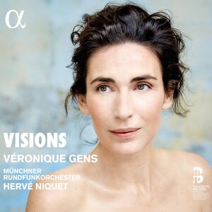 Visions , Veronique Gens