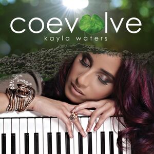 Coevolve , Kayla Waters