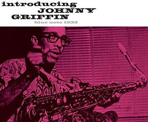 Introducing Johnny Griffin , Johnny Griffin