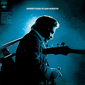 At San Quentin , Johnny Cash