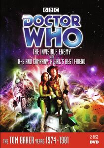 Doctor Who: The Invisible Enemy /  K-9 & Company: A Girl's Best Friend