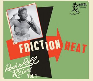 Rock & Roll Kitten 1: Friction Heat (Various Artists)
