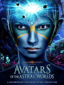 Avatars Of The Astral Worlds