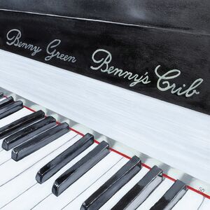 Benny's Crib , Benny Green