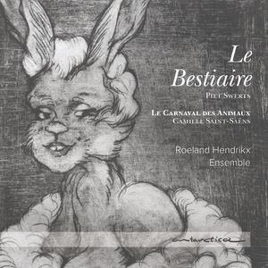 Bestiaire , Roeland Hendrikx Ensemble