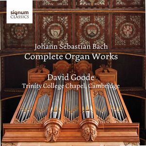 Complete Organ Works , David Goode