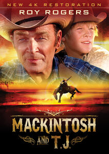 Mackintosh and T.J. , Roy Rogers