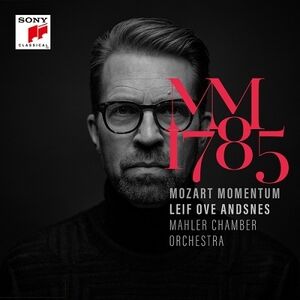 Mozart Momentum - 1785 , Leif Ove Andsnes