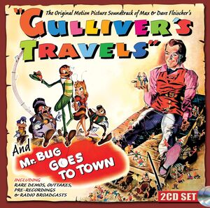 Gulliver's Travels and Mr. Bug Goes to Town (Original Motion Picture Soundtrack)