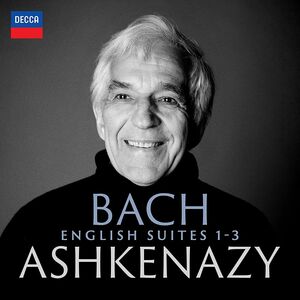 Bach: English Suites: 1-3 , Vladimir Ashkenazy