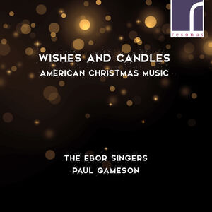 Wishes & Candles - American Christmas Music