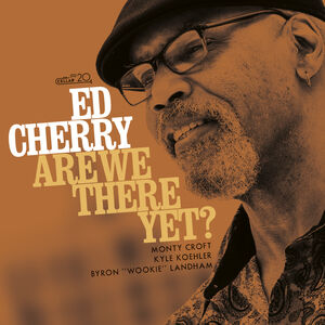 Are We There Yet , Ed Cherry
