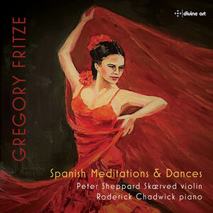 Spanish Meditations & Dances , Roderick Chadwick