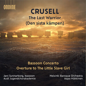 Last Warrior Bassoon Concerto Overture to , Helsinki Baroque Orchestra