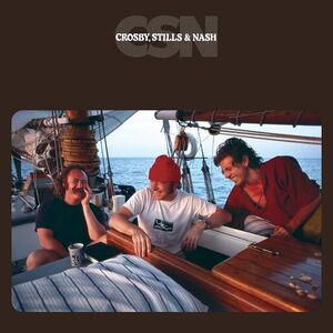 CSN , Crosby, Stills & Nash