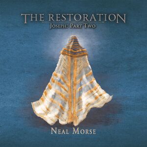 The Restoration - Joseph Part II