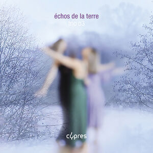 Echos de la Terre , Trio O3