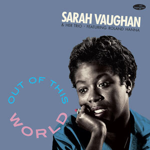 Out Of This World - Limited 180-Gram Vinyl with Bonus Tracks [Import] , Sarah Vaughan