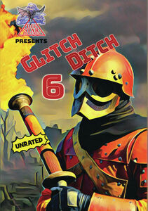 Glitch Ditch 6 , James Balsamo