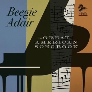 The Great American Songbook , Beegie Adair