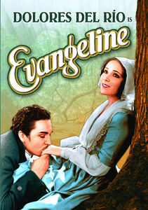 Evangeline , Dolores Del Rio