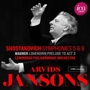 Shostakovich: Symphonies 5 & 9 (Live) , Arvids Jansons