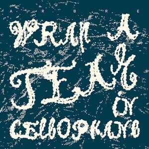 Wrap A Tear In Cellophane [Import] , Arbre