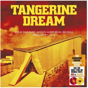 Brussels 1976 - Red/ Yellow , Tangerine Dream