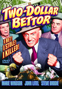 Two Dollar Bettor , Steve Brodie