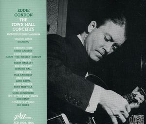 Town Hall Concerts, Vol. 3 , Eddie Condon