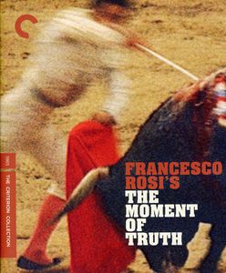 The Moment of Truth (Criterion Collection)