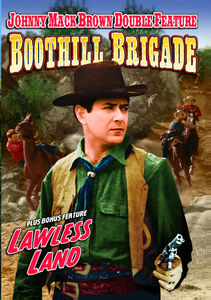Boothill Brigade /  Lawless Land