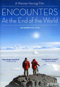 Encounters at the End of the World