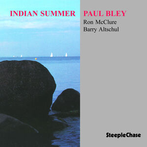 Indian Summer , Paul Bley