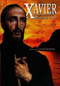 Xavier Missionary and Saint