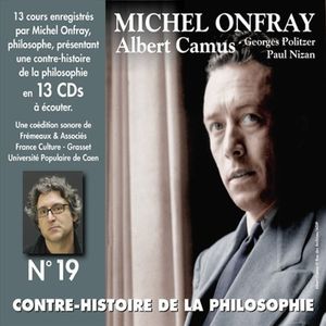 V19: Contre Histoire Philosophie , Michel Onfray