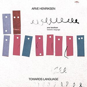 Towards Language , Arve Henriksen