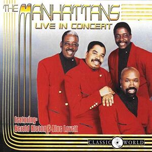 Live In Concert , The Manhattans