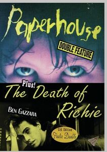 Paperhouse/ The Death Of Richie