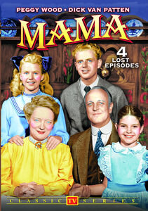 Lost Tv Classics: Mama , Peggy Wood