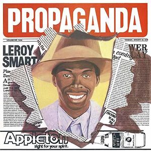 Propaganda , Leroy Smart