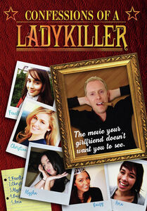 Confessions Of A Ladykiller , Nathan Hill
