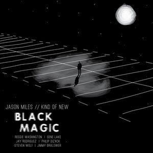Black Magic , Jason Miles